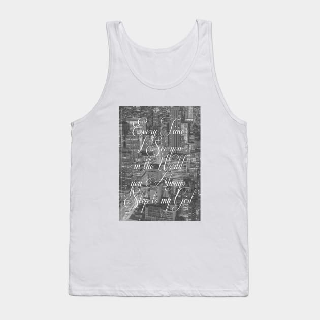 Step Lyrics Tank Top by Woah_Jonny